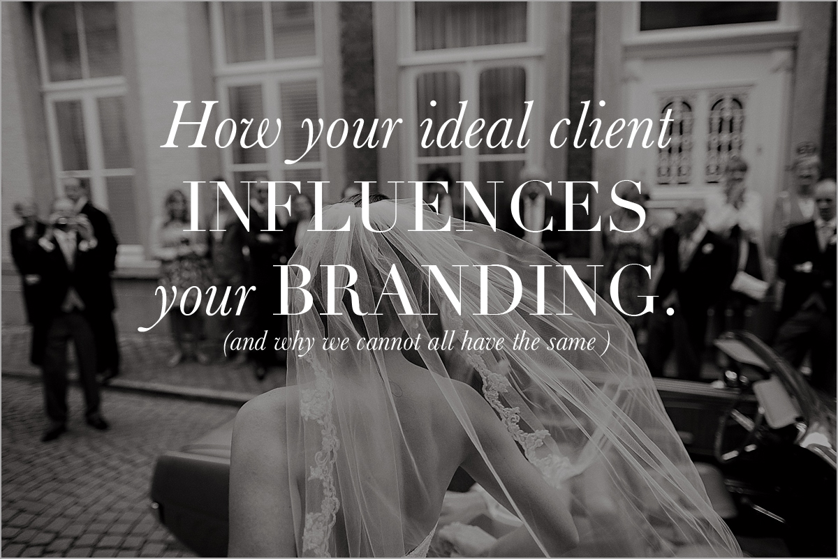 how your ideal client influences your branding